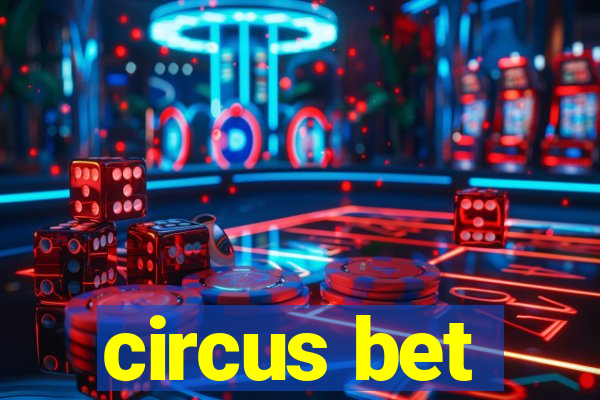 circus bet